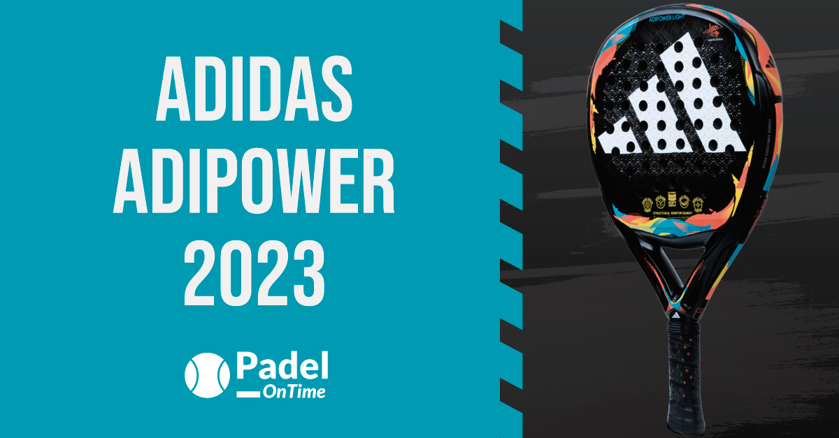 Adidas Adipower 2023 PadelOnTime
